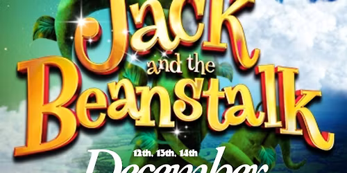 Jack and the Beanstalk - Family Pantomime