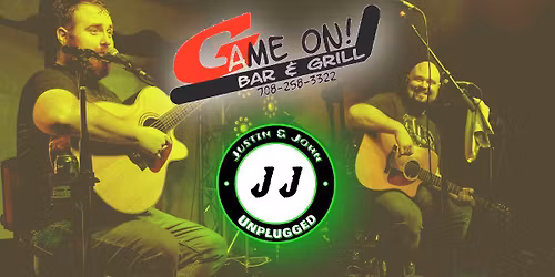 Game on Bar & Grill W\/Justin & John Unplugged