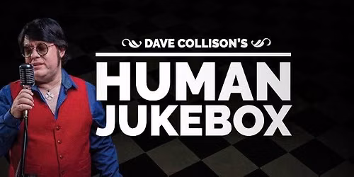 Dave Collison's Human Jukebox Show @ Abbey Lounge, Cambridge