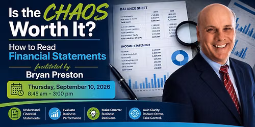 Is the Chaos Worth It?  How to read financial statements