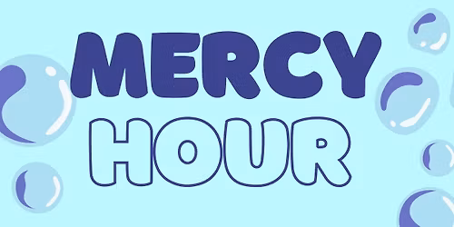 Mercy Hour