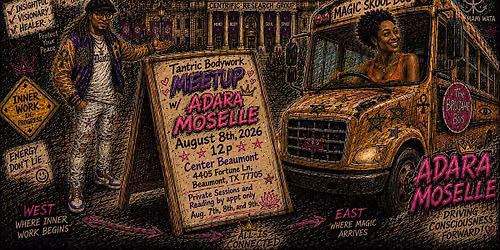 Tantric Bodywork Meetup w\/Adara Moselle