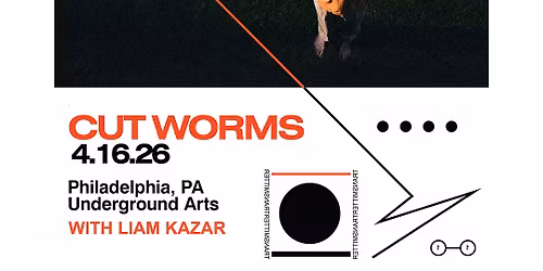 Cut Worms @ Underground Arts 4.16