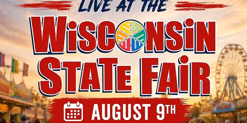 The POTENTIALS at the Wisconsin State Fair!