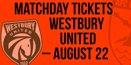 AFC Portchester vs Westbury United (The Emirates FA Cup) - Sat, 22 Aug: Kick Off - 15:00