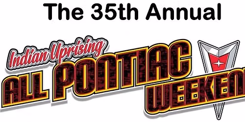 The 35th Annual Indian Uprising