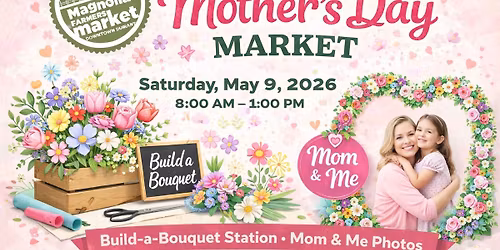 MOTHER\u2019S DAY MARKET