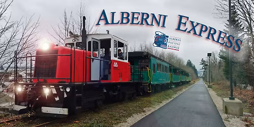 Alberni Express - Ride the Rails in Port Alberni, BC