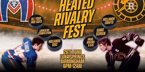 Heated Rivalry Fest (Birmingham)