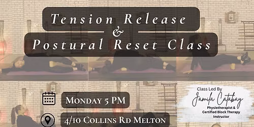 Tension Release & Postural Reset Class