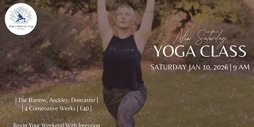 Saturday Morning Yoga \u2013 The Burrow, Auckley, Doncaster