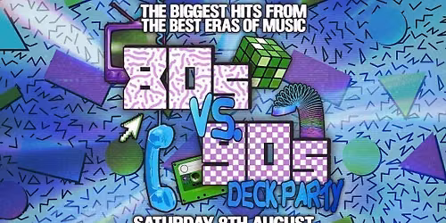 DOCKSIDE SESSIONS: 80s vs 90s Deck Party