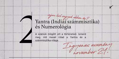 ID\u0150PONTM\u00d3DOS\u00cdT\u00c1S!!! Yantra (Indiai sz\u00e1mmisztika) \u00e9s Numerol\u00f3gia - Ingyenes Esem\u00e9ny Budapesten
