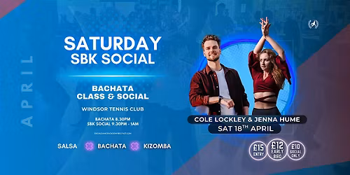 Saturday SBK Social: Bachata with Cole Lockley & Jenna Hume