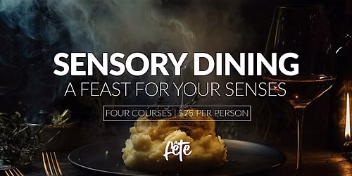 Sensory Dinner A Feast for Your Senses 10\/9