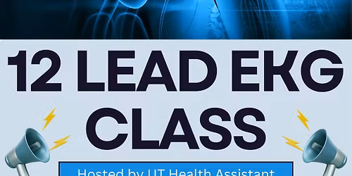 12 Lead EKG Class