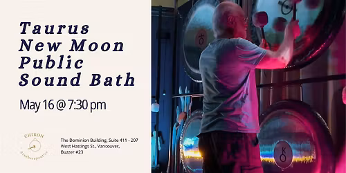 Taurus New Moon Sound Bath