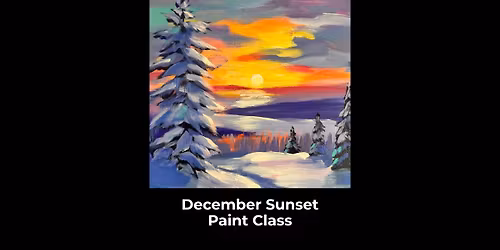 December Sunset Paint Class at the Lacy Wilson Art Studio