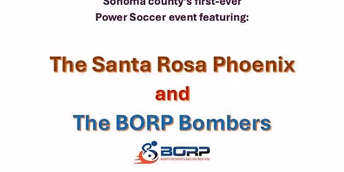 Wine Country Games: Power Soccer event!