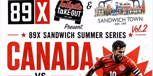 CANADA v BOSNIA! HUGE SCREEN outdoor FAN ZONE with 89X Summer Series Vol.2