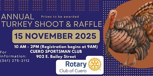Cuero Rotary Club Turkey Shoot Fundraiser