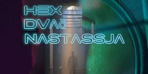 NEON NOIR by Hex & DV\u0245\u018c + Nastassja