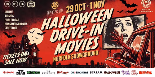 HALLOWEEN DRIVE-IN MOVIES - Norfolk Showground