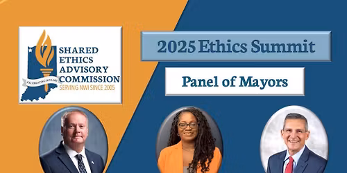 2025 Ethics Summit - Panel of Mayors