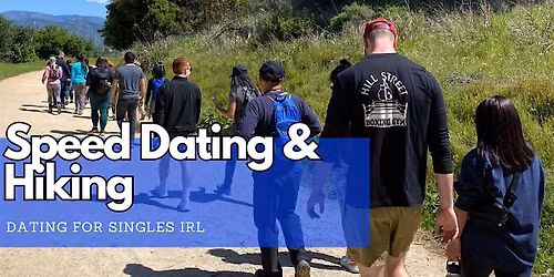 Speed Dating Hike | Ages 31-45ish