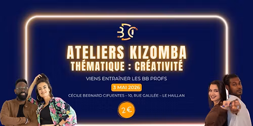 Ateliers Kizomba Urbankiz \u00e9dition Bb Teachers - Th\u00e9matique Cr\u00e9ativit\u00e9 