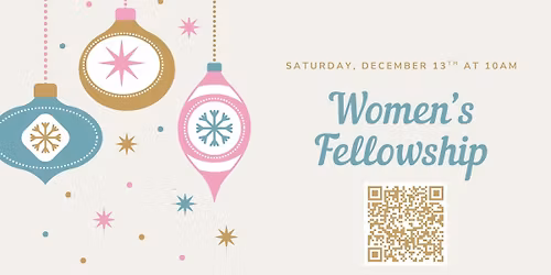 Women's Fellowship Event - Ornament Exchange