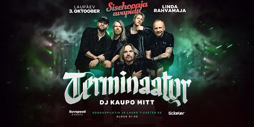 TERMINAATOR live | SISEHOOAJA AVAPIDU | KOBELA