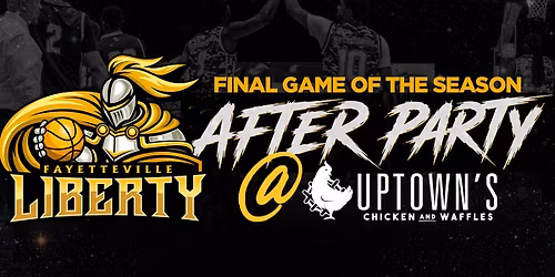 Fayetteville Liberty Afterparty