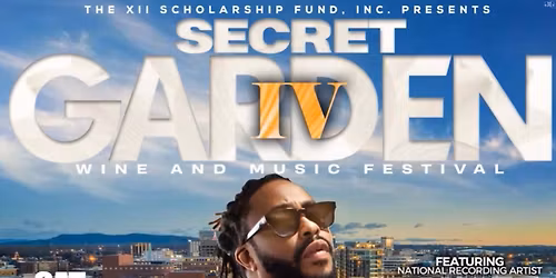 Secret Garden IV Wine And Music Festival