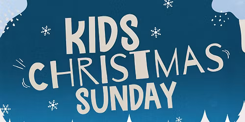 Kids Christmas Sunday