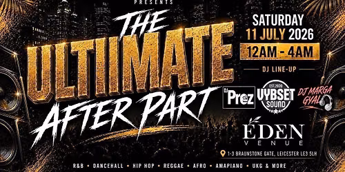 The Ultimate After Party