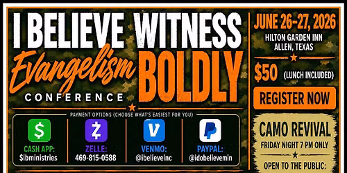 I Believe Evangelism Conference