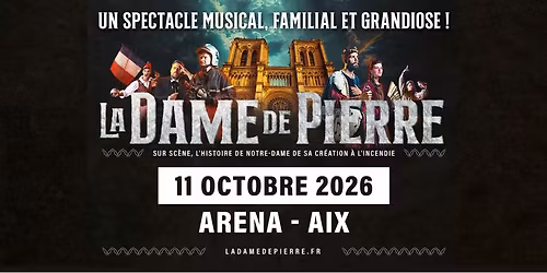 La Dame de Pierre - Arena Aix-en-provence