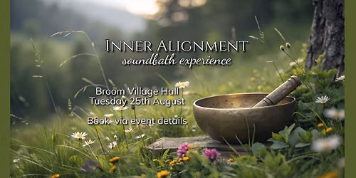 Inner Alignment: Sound Bath Experience