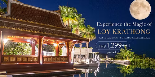Loy Krathong Dinner Buffet