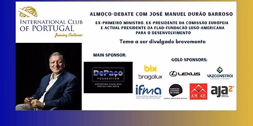 Almo\u00e7o-Debate com Jos\u00e9 Manuel Dur\u00e3o Barroso