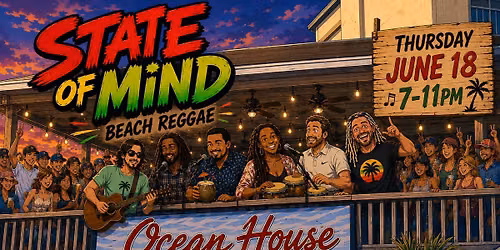 State of Mind @ OCEANHOUSE 