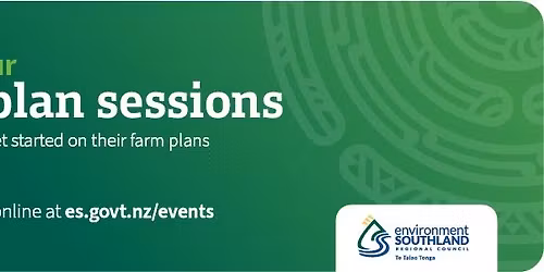Kickstart your farm plan - Te Anau