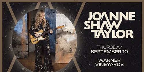 Joanne Shaw Taylor at Warner Vineyards