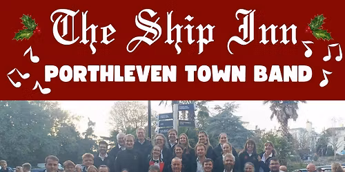 Porthleven Town Band at The Ship Inn \ud83c\udfb6\ud83c\udf0a
