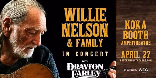 Willie Nelson & Family in Concert