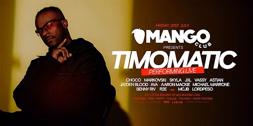 MANGO CLUB | 31.07.26 | TIMOMATIC LIVE