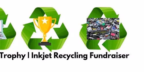 E-waster, Inkjet Cartridge and Trophy Recycling Fundraiser