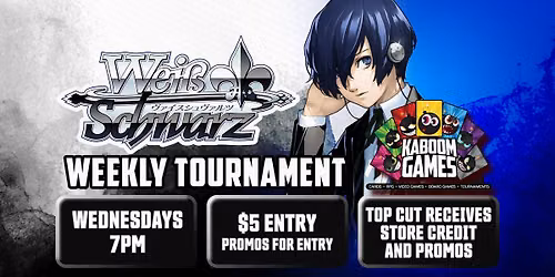 Weiss Schwarz Weekly Tournament