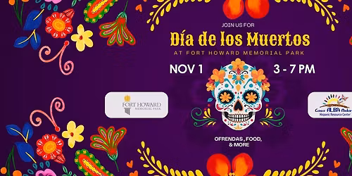 Dia De Los Muertos at Fort Howard Memorial Park